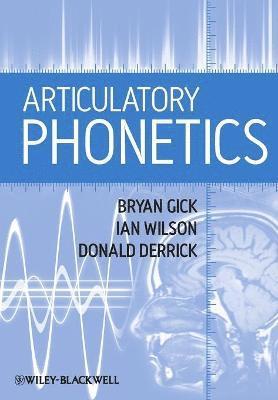 bokomslag Articulatory Phonetics