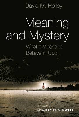 Meaning and Mystery 1