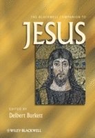 bokomslag Blackwell Companion to Jesus