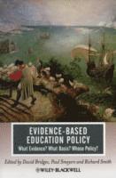 Evidence-Based Education Policy 1