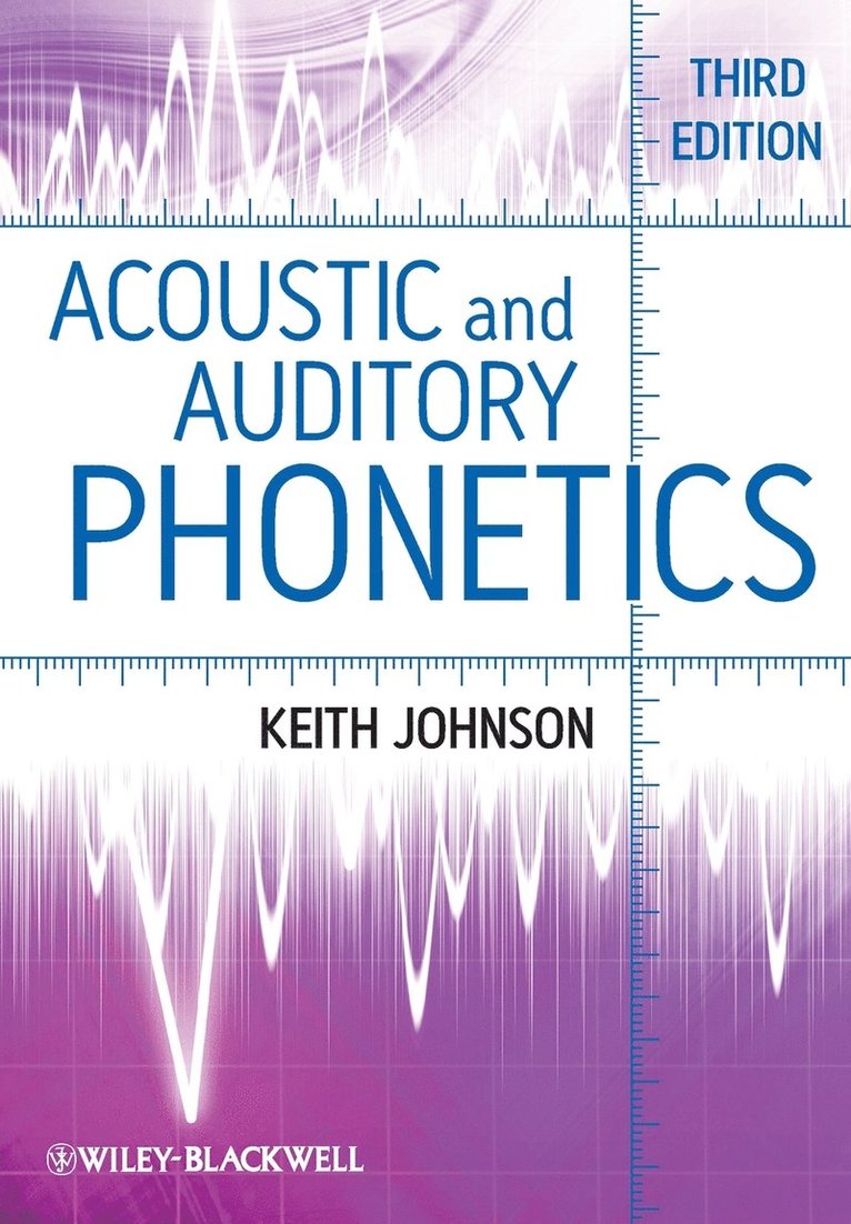Acoustic and Auditory Phonetics 1