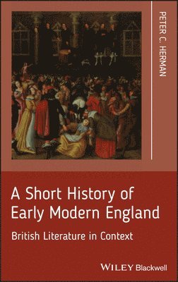 A Short History of Early Modern England 1