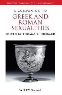bokomslag A Companion to Greek and Roman Sexualities