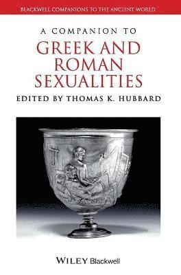 A Companion to Greek and Roman Sexualities 1