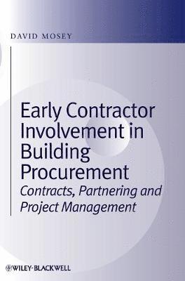 bokomslag Early Contractor Involvement in Building Procurement: Contracts, Partnering
