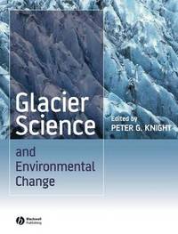 bokomslag Glacier Science and Environmental Change