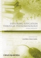 bokomslag Exploring Education Through Phenomenology