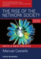 bokomslag The Rise of the Network Society: The Information Age: Economy, Society, and