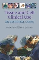 bokomslag Tissue and Cell Clinical Use