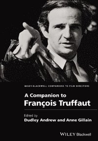 bokomslag A Companion to Franois Truffaut