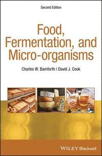 bokomslag Food, Fermentation, and Micro-organisms