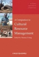 Companion to Cultural Resource Management