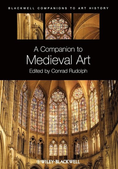 Rudolph, Conrad Rudolph - Companion to Medieval Art, Häftad
