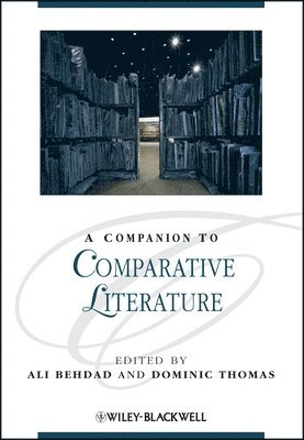 Behdad, Ali Behdad, Dominic Thomas - Companion to Comparative Literature, Inbunden