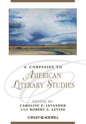 A Companion to American Literary Studies 1