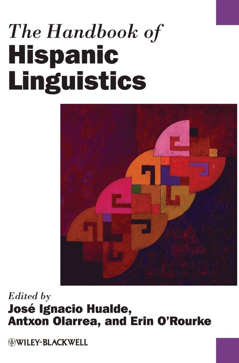 Handbook of Hispanic Linguistics