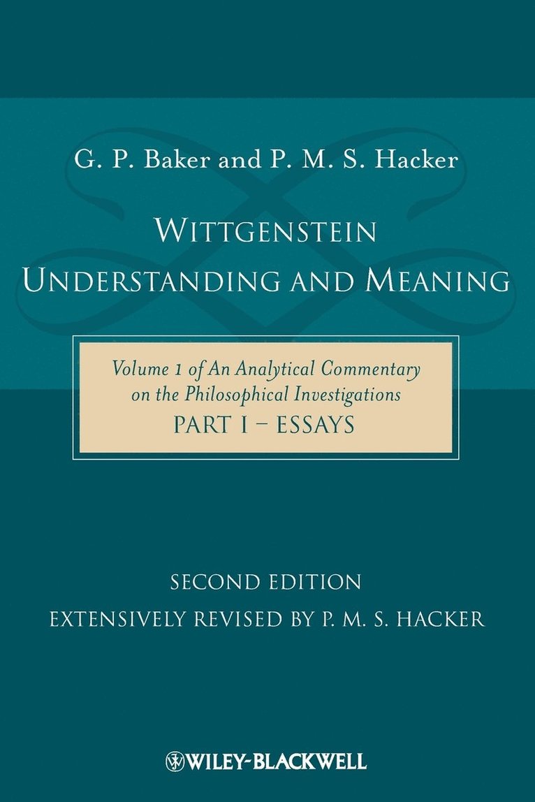 Wittgenstein: Understanding and Meaning 1