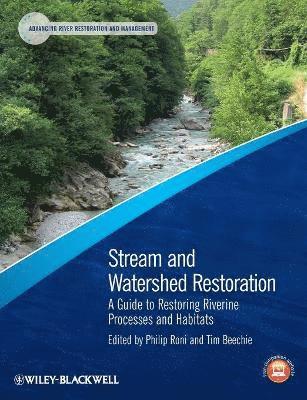 Stream and Watershed Restoration 1