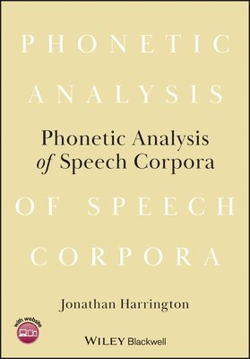 bokomslag Phonetic Analysis of Speech Corpora