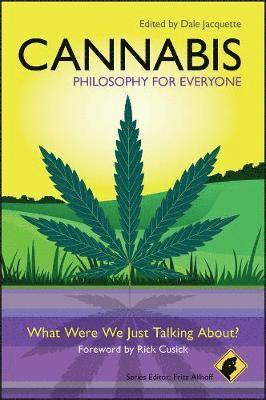Dale Jacquette - Cannabis - Philosophy for Everyone, Häftad