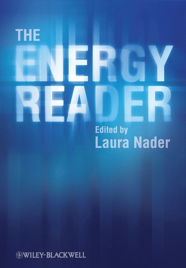 Laura Nader - Energy Reader, Häftad
