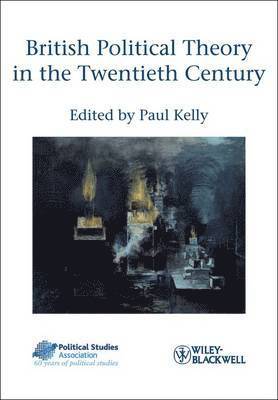 bokomslag British Political Theory in the Twentieth Century