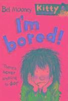 bokomslag I'm Bored