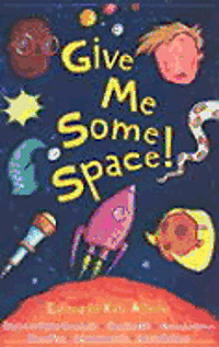 Give Me Some Space! 1