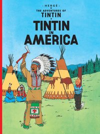 bokomslag Tintin in America (The Adventures of Tintin)