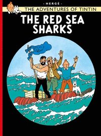 bokomslag The Red Sea Sharks (The Adventures of Tintin)