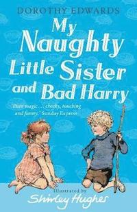 bokomslag My Naughty Little Sister and Bad Harry