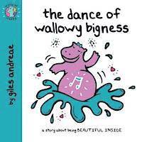 bokomslag The Dance of Wallowy Bigness
