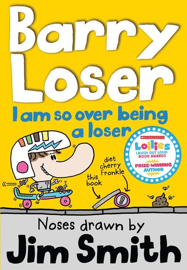 Jim Smith - I am so over being a Loser, Häftad