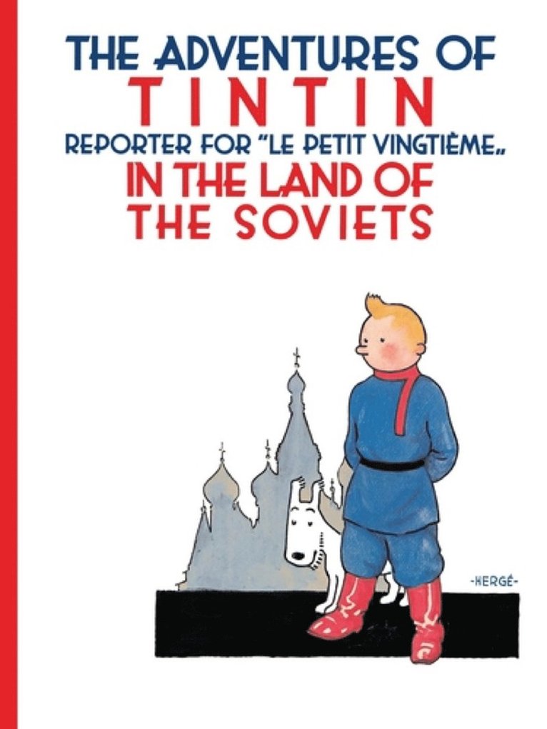 Hergé, Herge, Hergé - Tintin in the Land of the Soviets, Häftad