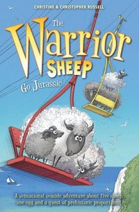 bokomslag The Warrior Sheep Go Jurassic