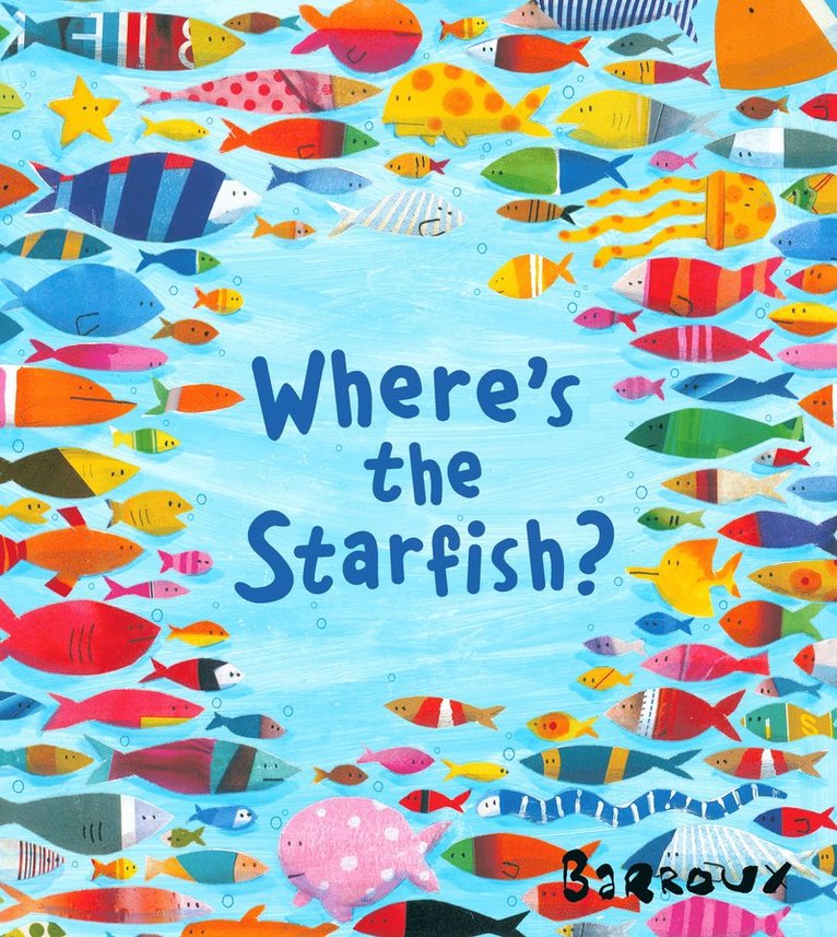 Barroux - Where's the Starfish?, Häftad