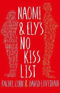 bokomslag Naomi and Ely's No Kiss List