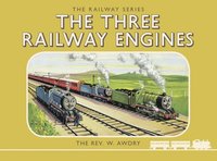 bokomslag Thomas the Tank Engine: The Railway Series: The Three Railway Engines