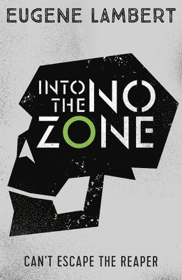 Into the No-Zone 1