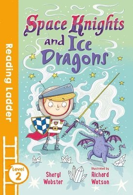 Space Knights and Ice Dragons 1