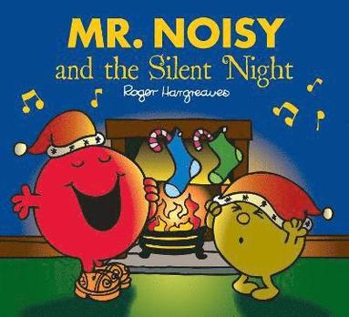 bokomslag Mr. Noisy and the Silent Night