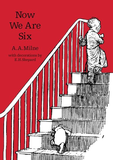 A. A. Milne - Now We Are Six, Häftad
