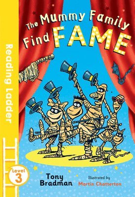 The Mummy Family Find Fame 1