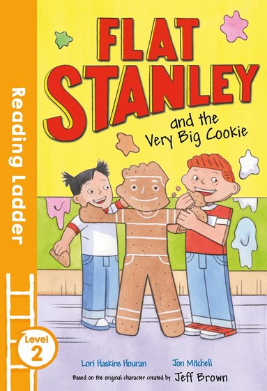 Lori Haskins Houran, Jeff Brown - Flat Stanley and the Very Big Cookie, Häftad