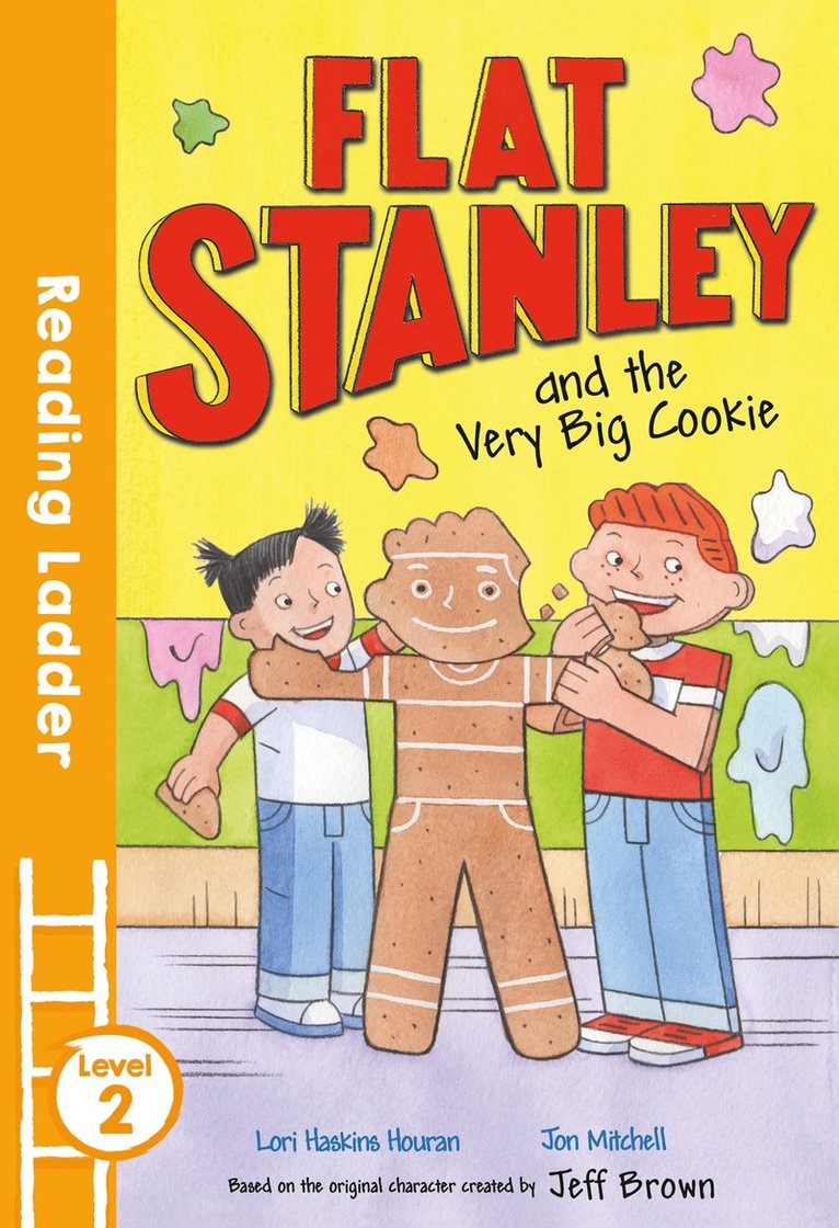 Flat Stanley and the Very Big Cookie