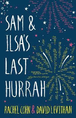 Rachel Cohn, David Levithan - Sam and Ilsa's Last Hurrah, Häftad