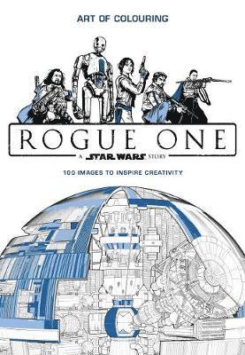 Lucasfilm Ltd - Star wars rogue one: art of colouring, Pocket