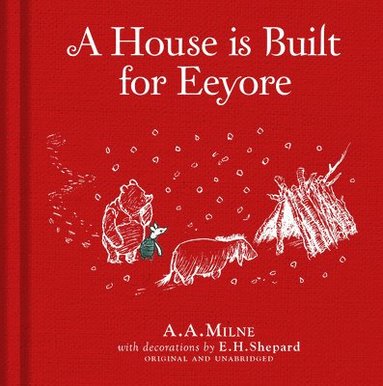 bokomslag Winnie-the-Pooh: A House is Built for Eeyore