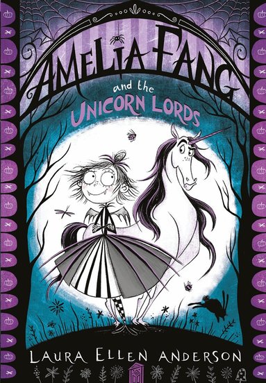 Laura Ellen Anderson - Amelia Fang and the Unicorn Lords, Häftad
