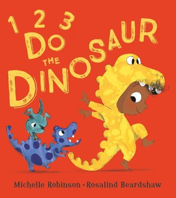 bokomslag 1, 2, 3, Do the Dinosaur